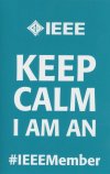 Keep Calm I Am an IEEE Member.jpg Keep Calm I Am an IEEE Member.jpg